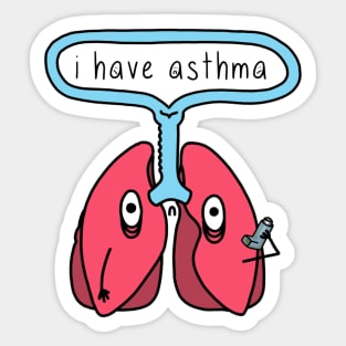 i have asthma Sticker